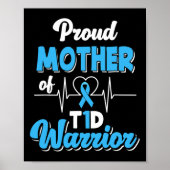 Trotse moeder van een T1D Warrior diabetische diab Poster (Voorkant)