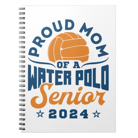 Trotse moeder van een waterpolo senior 2024 notitieboek (Voorkant)