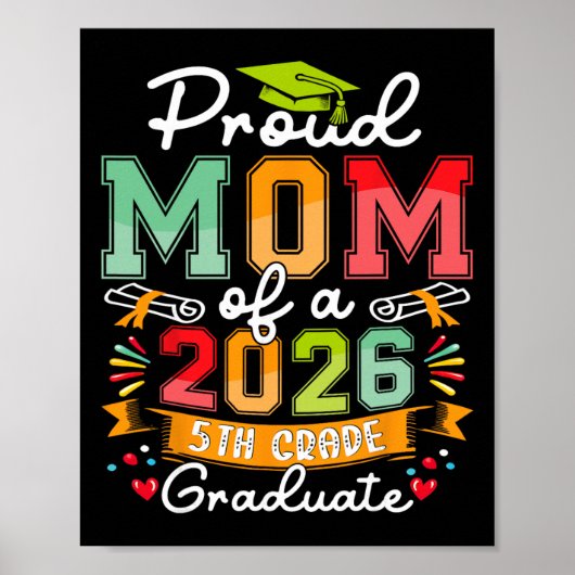 Trotse moeder van eindexamenklas 2026 groep 8 Moed Poster (Voorkant)
