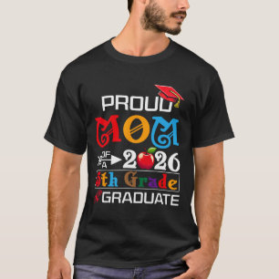 Trotse moeder van eindexamenklas 2026 Moederdag T-shirt
