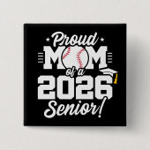 Trotse moeder van eindexamenklas van 2026 honkbal vierkante button 5,1 cm (Voorkant)