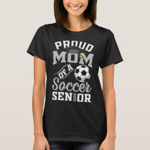 Trotse moeder van eindexamenklas voetbal 2026 t-shirt