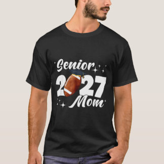 Trotse moeder van eindexamenstudent football 2027 t-shirt