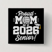 Trotse moeder van eindexamenstudent volleybal 2026 vierkante button 5,1 cm (Voorkant)