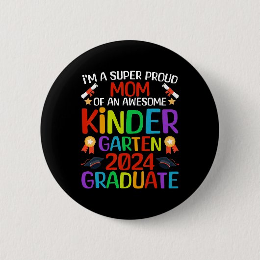 Trotse moeder van Geweldige kleuterschool 2024 Afs Ronde Button 5,7 Cm (Voorkant)