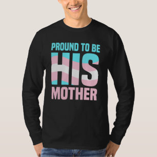 Trotse moeder van hem Transgender Lgbt moeder Tran T-shirt