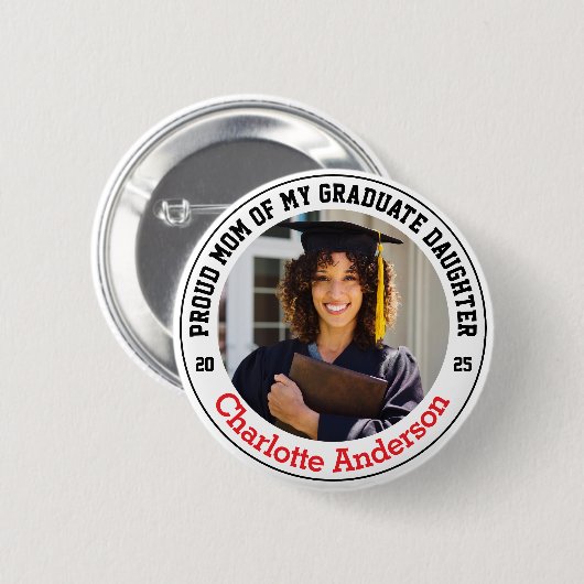 Trotse moeder van mijn Afstuderen dochter Custom P Ronde Button 5,7 Cm (Voorkant /achterkant)