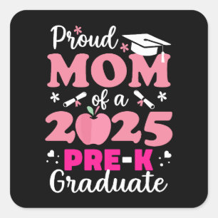 Trotse moeder van Pre-K Afstuderen 2025 Vierkante Sticker
