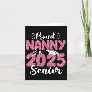 Trotse nanny van een senior Afstuderen 2025 25 Kaart