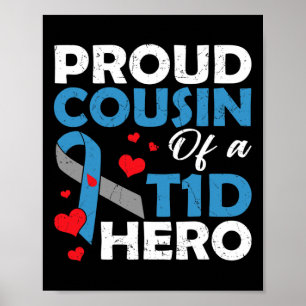 Trotse neef van een Type 1 Diabetes Heldenkrijger  Poster