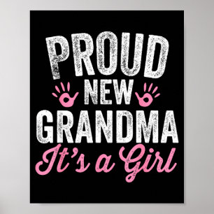 Trotse Nieuwe Oma Het Is Een Meisje Moeder Binnenk Poster