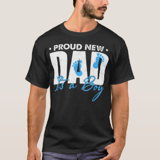 Trotse Nieuwe Papa Het Is Een Jongen - Bevorderd T T-shirt