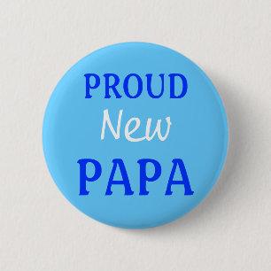 Trotse nieuwe Papa pin/knop Ronde Button 5,7 Cm