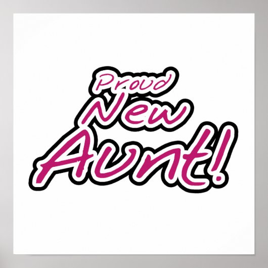 Trotse nieuwe tante Tshirts en geschenken Poster (Voorkant)
