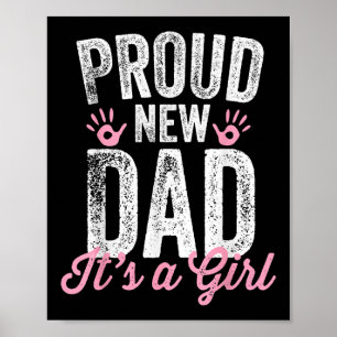 Trotse nieuwe vader Het is een meisje cadeautjes v Poster