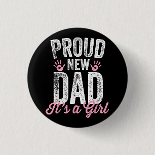 Trotse nieuwe vader Het is een meisje cadeautjes v Ronde Button 3,2 Cm