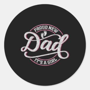 Trotse Nieuwe Vader Het Is Een Meisje Grappige Eer Ronde Sticker