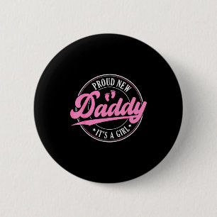 Trotse nieuwe vader het is een meisje verwachte da ronde button 5,7 cm