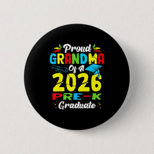 Trotse oma van afgestudeerde kleuter van 2026 moed ronde button 5,7 cm