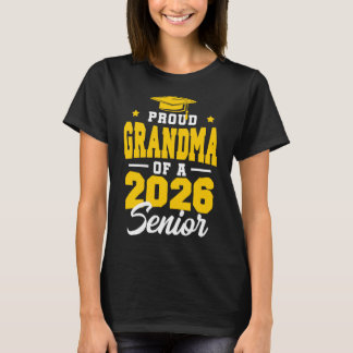 Trotse oma van een senior cl van 2026 Senior 2026  T-shirt