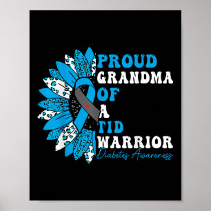 Trotse oma van een T1D Warrior type 1 diabetes Poster
