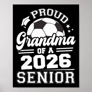 Trotse oma van eindexamen voetbal 2026 senioren Ll Poster