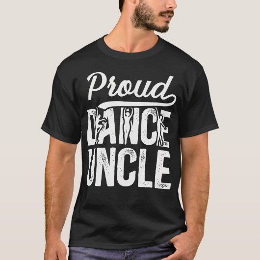 Trotse Oom Van Een Danser Oom Die Danst Oom T-shirt (Voorkant)