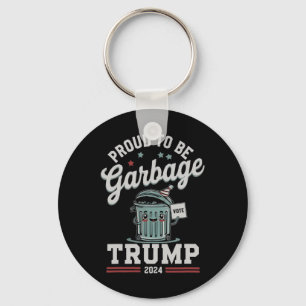 Trotse op Garbyge Donald Trump President Verkiezin Sleutelhanger