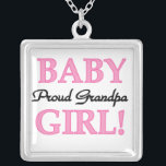 Trotse Opa Baby Meisje Gifts Zilver Vergulden Ketting<br><div class="desc">Trots opa van een baby meisje mokken,  aandenken dozen,  tegels,  notitieboeken,  ornamenten,  magneten,  en andere trotse opa kleding en geschenken met een zwart en roze tekst ontwerp.</div>