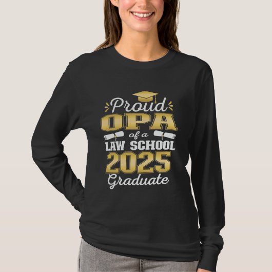 Trotse OPA van 2025 Class Law School Afstuderen Fa T-shirt (Voorkant)
