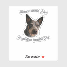 Trotse ouder van Australische Brattle hond Sticker