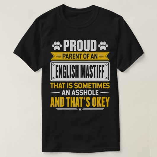 Trotse ouder van een Engelse Mastiff Grappige Hond T-shirt (Design voorkant)