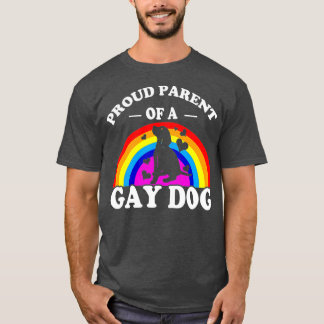 Trotse ouder van een gay hond grappige LGBTQ onder T-shirt