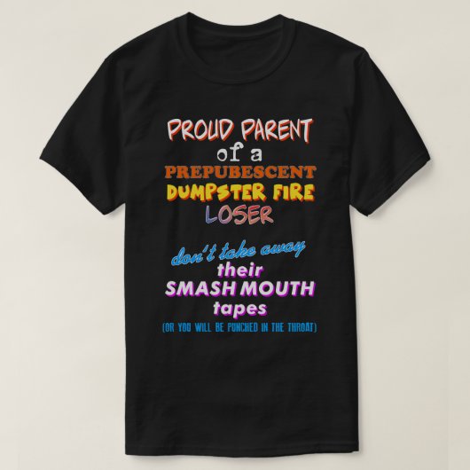 Trotse Ouder van een Prepubescent Dumpster Fire T-shirt (Design voorkant)