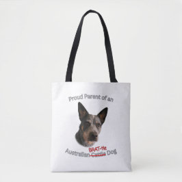 Trotse ouders van Australische Brattle Dog Strike Tote Bag
