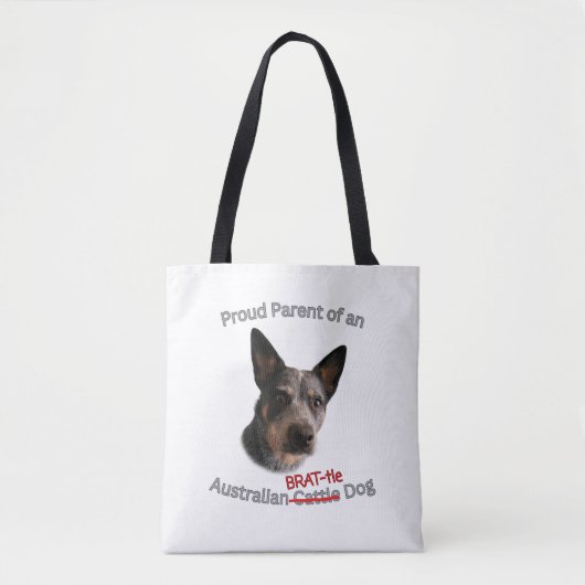 Trotse ouders van Australische Brattle Dog Strike Tote Bag (Voorkant)