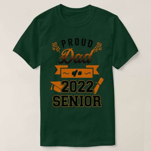 Trotse Pap van een 2022 Senior 1 T-shirt (Design voorkant)