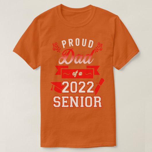 Trotse Pap van een 2022 Senior 4 T-shirt (Design voorkant)