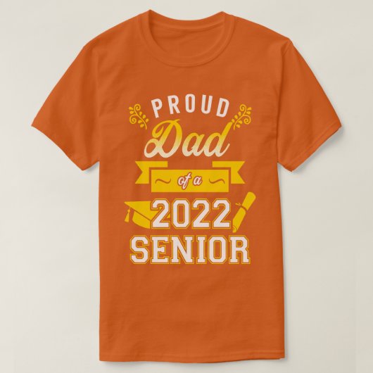 Trotse Pap van een 2022 Senior 5 T-shirt (Design voorkant)