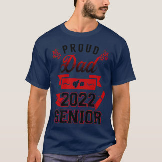 Trotse Pap van een 2022 Senior 6 T-shirt