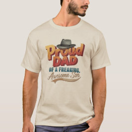 "Trotse Pap van een Freaking Geweldige Son" T-shir T-shirt