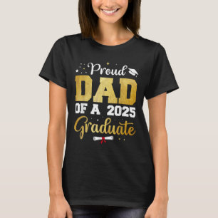 Trotse papa van een 2025 Afstuderen papa Afstudere T-shirt
