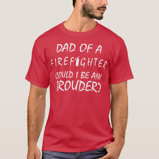 Trotse papa van een brandweerman 1 t-shirt