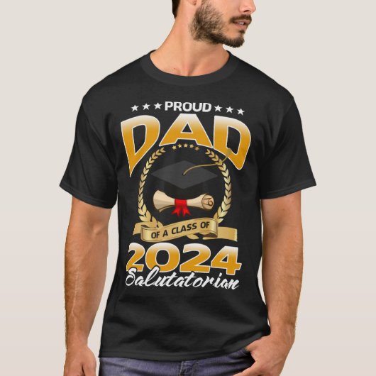 Trotse papa van een klasse van 2024 Salutatorian T-shirt (Voorkant)
