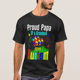 Trotse Papa Van Een Kleinzoon Met Autisme Bewustzi T-shirt