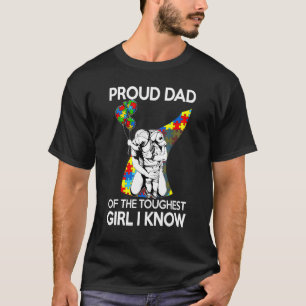 Trotse papa van het taaiste meisje dat ik ken, bew t-shirt