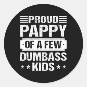 Trotse pappy van een paar domme Kinder grappige  v Ronde Sticker