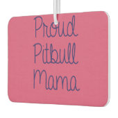 Trotse Pitbull Mama Luchtverfrisser (Links)