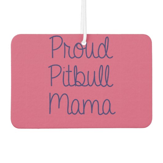 Trotse Pitbull Mama Luchtverfrisser (Voorkant)