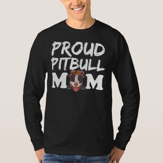 Trotse Pitbull Moeder Grappige Pit Bull Moeder Rel T-shirt (Voorkant)